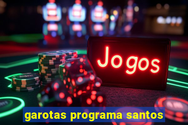 garotas programa santos